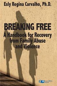 Breaking Free