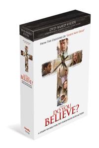 Do You Believe? DVD-Based Study Kit