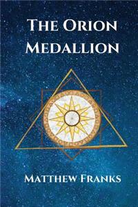 The Orion Medallion