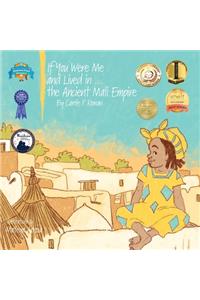 If You Were Me and Lived in...the Ancient Mali Empire