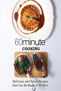 60 Minute Cooking