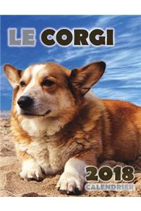 Le Corgi 2018 Calendrier (Edition France)