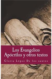 Los Evangelios Apocrifos y otros textos