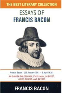 Essays of Francis Bacon