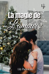 magie de l'amour TOME 2