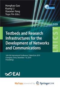 Testbeds and Research Infrastructures for the Development of Networks and Communications