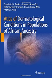 Atlas of Dermatological Conditions in Populations of African Ancestry