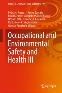 Occupational and Environmental Safety and Health III