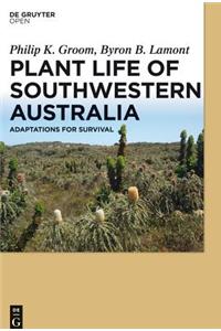 Plant Life of Southwestern Australia