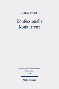 Konfessionelle Konkurrenz