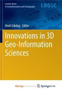 Innovations in 3D Geo-Information Sciences