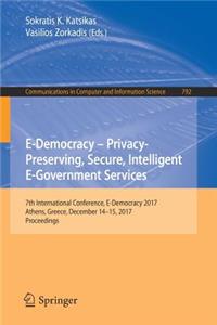 E-Democracy - Privacy-Preserving, Secure, Intelligent E-Government Services