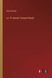 19 Janvier Compte-Rendú