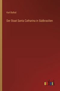 Staat Santa Catharina in Südbrasilien