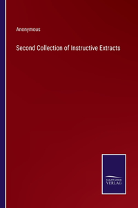 Second Collection of Instructive Extracts