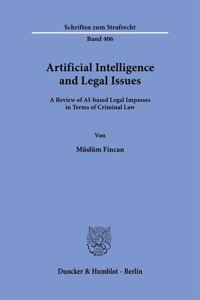 Artificial Intelligence and Legal Issues