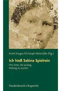 Ich Hiess Sabina Spielrein