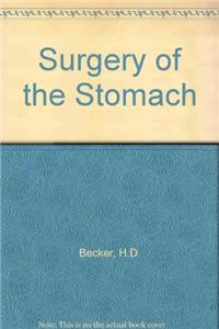 Surgery of the Stomach