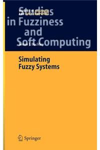 Simulating Fuzzy Systems