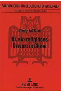 Qi, ein religioeses Urwort in China