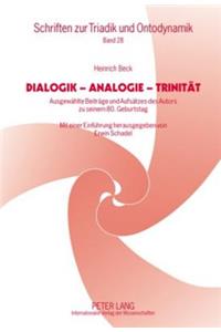 Dialogik - Analogie - Trinitaet