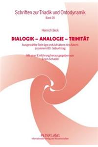 Dialogik - Analogie - Trinitaet