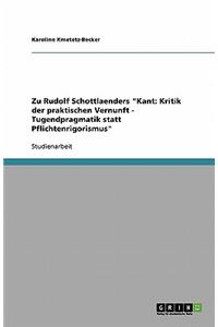 Zu Rudolf Schottlaenders 