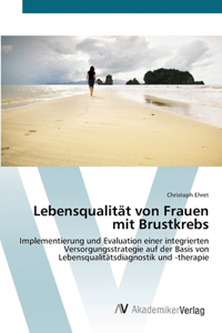 Lebensqualität von Frauen mit Brustkrebs