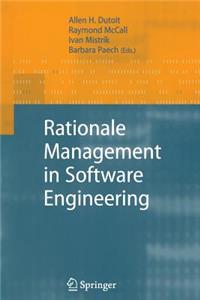 Rationale Management in Software Engineering