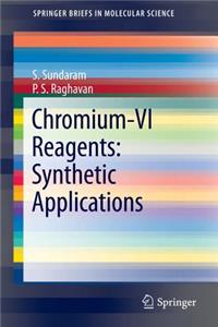 Chromium -VI Reagents: Synthetic Applications