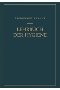 Lehrbuch der Hygiene