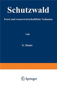 Schutzwald