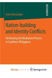 Nation-building and Identity Conflicts