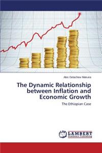 Dynamic Relationship Between Inflation and Economic Growth
