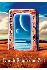 Durch Raum Und Zeit