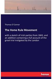 The Home Rule Movement