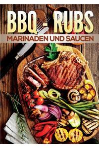 BBQ Rubs, Marinaden Und Saucen