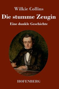 stumme Zeugin