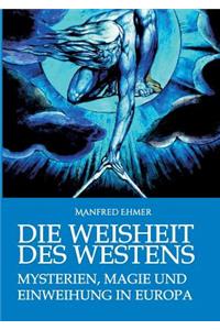 Die Weisheit des Westens