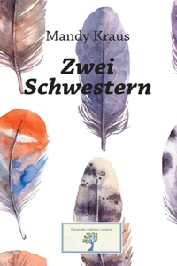 Zwei Schwestern