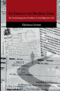 Ein Emigrant der Dreissiger Jahre