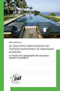 tourisme international en Tunisie