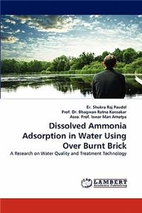 Dissolved Ammonia Adsorption in Water Using Over Burnt Brick