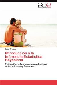 Introducción a la Inferencia Estadística Bayesiana
