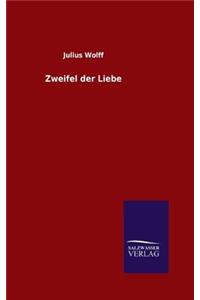 Zweifel der Liebe
