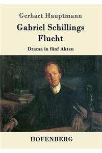 Gabriel Schillings Flucht