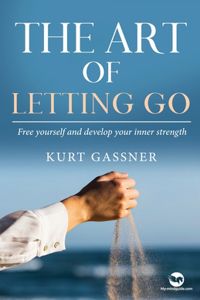 The Art of Letting Go