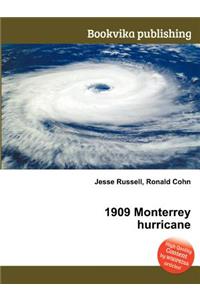 1909 Monterrey Hurricane