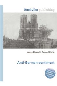 Anti-German Sentiment