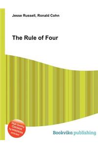 The Rule of Four